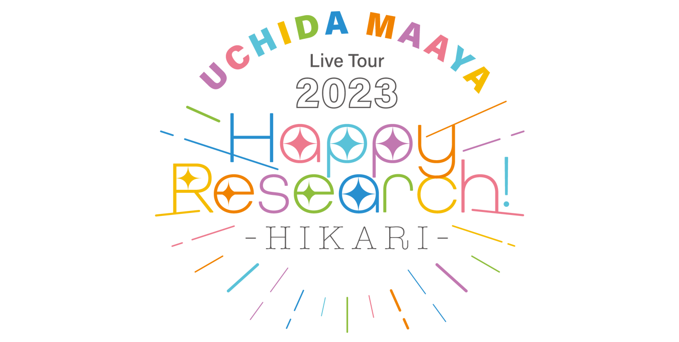Live Tour 2023　Happy Research! –HIKARI-